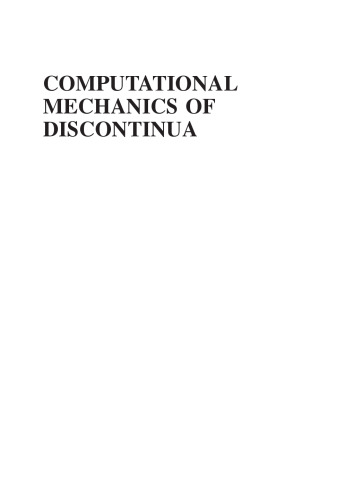 Computational Mechanics of Discontinua