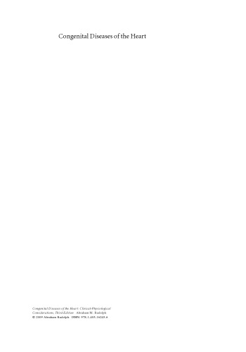 Congenital Diseases of the Heart: Clinical-Physiological Considerations, Third Edition