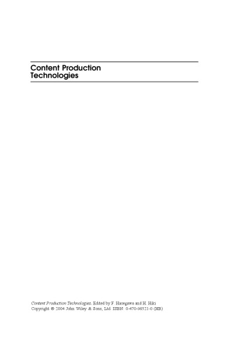 Content Production Technologies