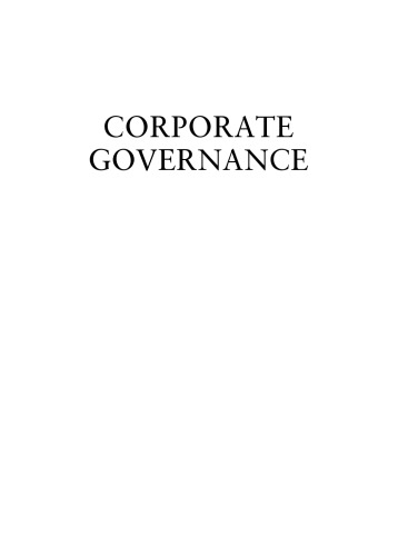 Corporate Governance: A Synthesis of Theory, Research, and Practice