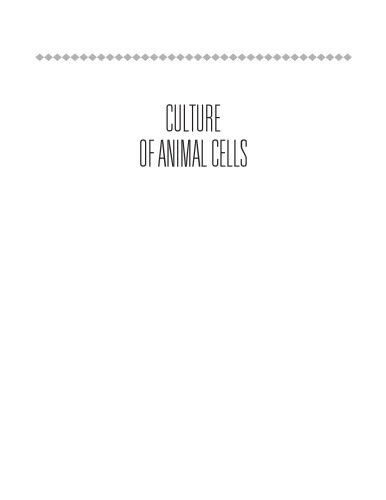Culture of Animal Cells: A Manual of Basic Technique and Specialized Applications, Sixth Edition