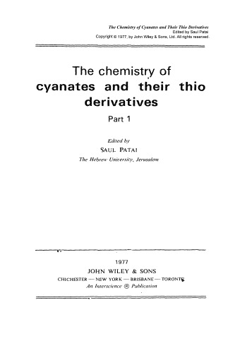 Cyanates and Their Thio Derivatives: Volume 1 (1977)