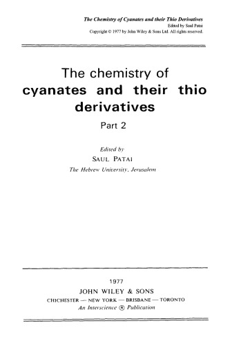 Cyanates and Their Thio Derivatives: Volume 2 (1977)