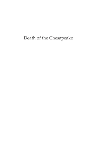 Death of the Chesapeake: A History of the Military's Role in Polluting the Bay