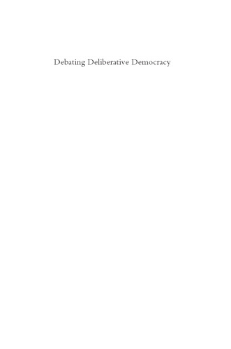 Debating Deliberative Democracy