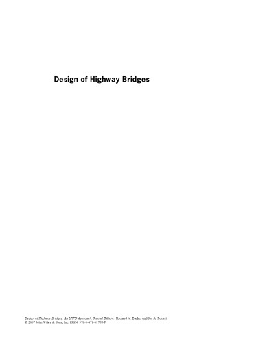 Design of Highway Bridges: An LRFD Approach, Second Edition