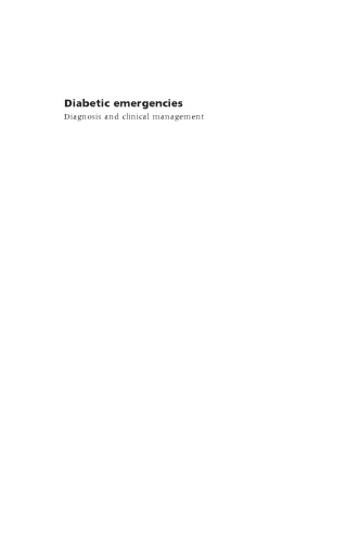 Diabetic Emergencies: Diagnosis and clinical management