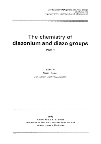 Diazonium and Diazo Groups: Volume 1 (1978)