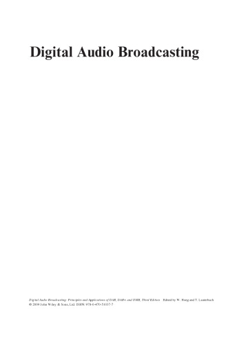 Digital Audio Broadcasting: Principles and Applications of DAB, DAB+ and DMB, Third Edition