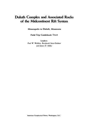 Duluth Complex and Associated Rocks of the Midcontinent Rift System: Minneapolis to Duluth, Minnesota