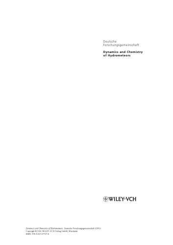 Dynamics and Chemistry of Hydrometeors: Final Report of the Collaborative Research Centre 233 “Dynamik und Chemie der Meteore”