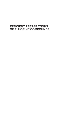 Efficient Preparations of Fluorine Compounds