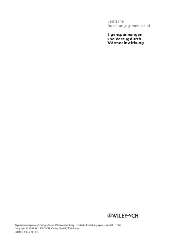 Eigenspannungen und Verzug durch Warmeeinwirkung: Forschungsbericht