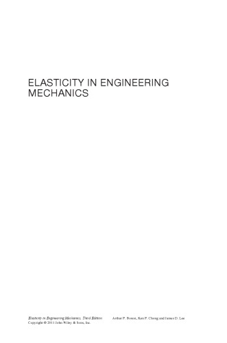 Elasticity in Engineering Mechanics, Third Edition