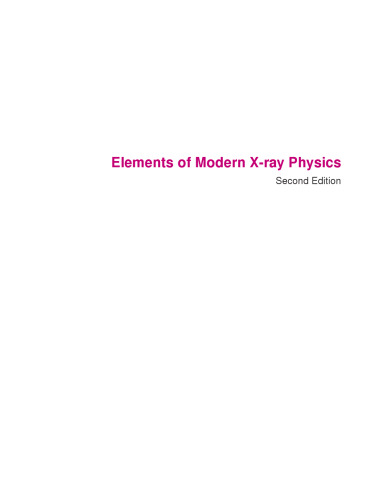 Elements of Modern X-ray Physics, Second Edition