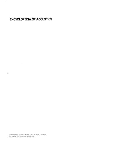 Encyclopedia of Acoustics, Volume Three
