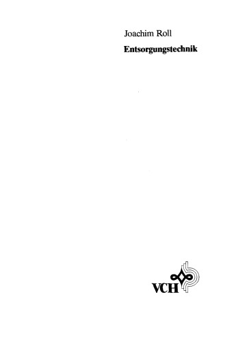 Entsorgungstechnik: Chemie und Verfahren