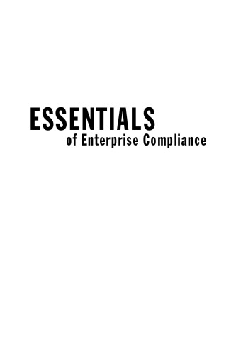 Essentials of Enterprise Compliance
