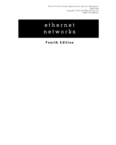 Ethernet Networks: Design, Implementation, Operation, Management, Fourth Edition