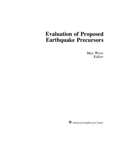Evaluation of Proposed Earthquake Precursors