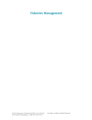 Fisheries Management: A Manual for Still-Water Coarse Fisheries