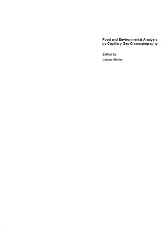 Food and Environmental Analysis by Capillary Gas Chromatography: Hints for Practical Use