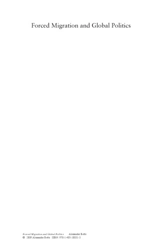 Forced Migration and Global Politics