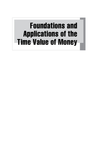 Foundations and Applications of the Time Value of Money