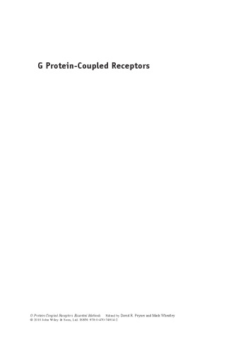 G Protein-Coupled Receptors: Essential Methods