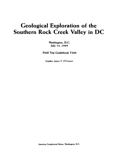 Geological Exploration of the Southern Rock Creek Valley in DC: Washington, D.C., July 13, 1989