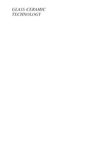 Glass-Ceramic Technology, Second Edition