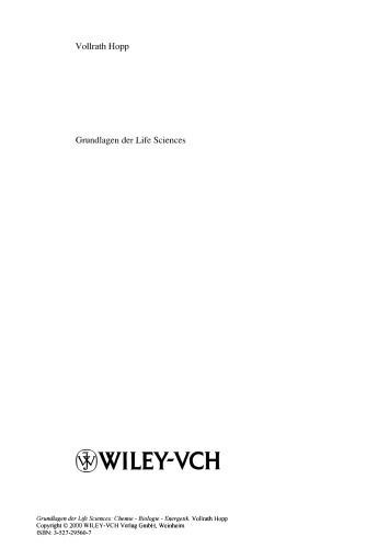 Grundlagen der Life Sciences: Chemie - Biologie - Energetik
