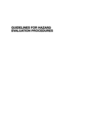 Guidelines for Hazard Evaluation Procedures, Third Edition
