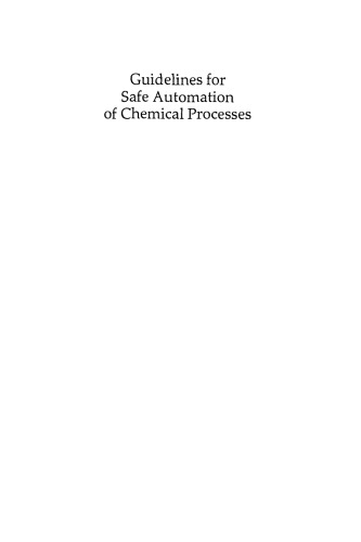 Guidelines for Safe Automation of Chemical Processes