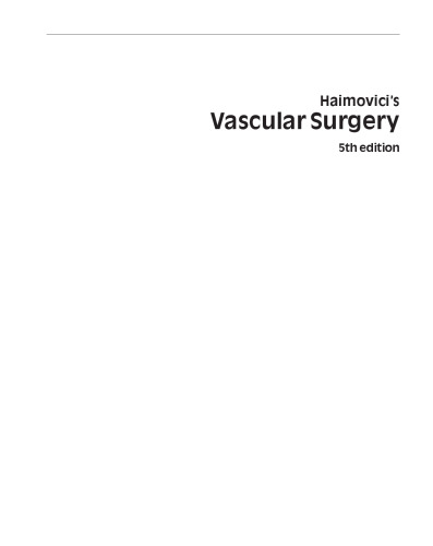 Haimovici's Vascular Surgery, Fifth Edition