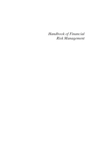 Handbook of Financial Risk Management: Simulations and Case Studies