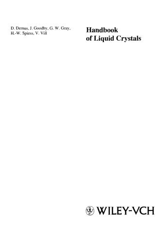 Handbook of Liquid Crystals: Fundamentals, Volume 1