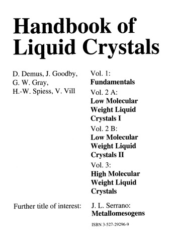 Handbook of Liquid Crystals: Low Molecular Weight Liquid Crystals II, Volume 2 B