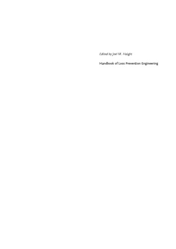Handbook of Loss Prevention Engineering, Volume 1&2