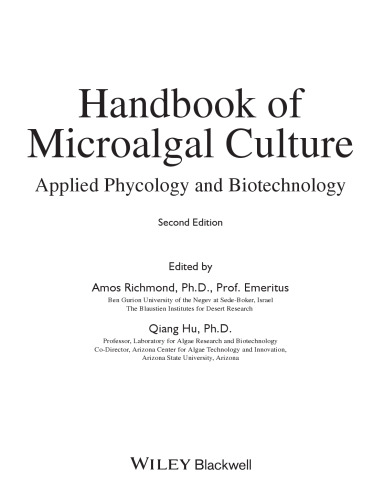 Handbook of Microalgal Culture: Applied Phycology and Biotechnology, Second Edition