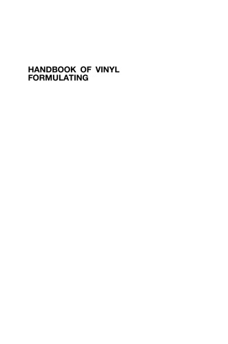 Handbook of Vinyl Formulating, Second Edition
