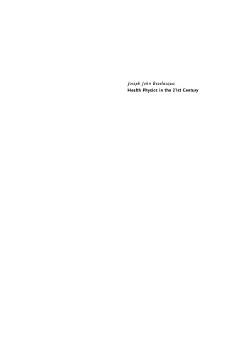 Health Physics in the 21st Century