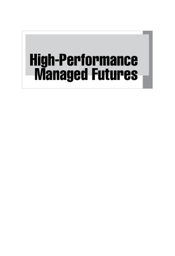High-Performance Managed Futures: The New Way to Diversify Your Portfolio