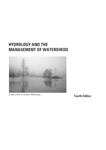 Hydrology and the Management of Watersheds, Fourth Edition
