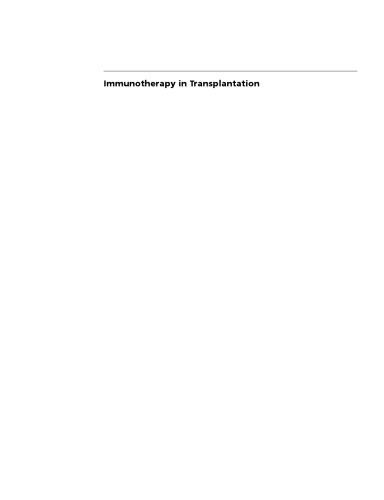 Immunotherapy in Transplantation: Principles and Practice