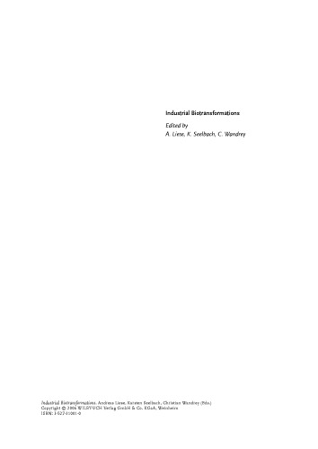 Industrial Biotransformations, Second Edition