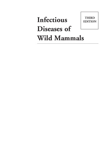 Infectious Diseases of Wild Mammals, Third Edition
