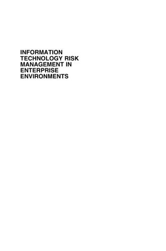 Information Technology Risk Management in Enterprise Environments: A Review of Industry Practices and a Practical Guide to Risk Management Teams
