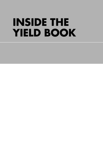 Inside the Yield Book: The Classic That Created the Science of Bond Analysis, Third Edition