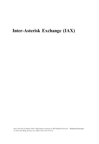 Inter-Asterisk Exchange (IAX): Deployment Scenarios in SIP-Enabled Networks